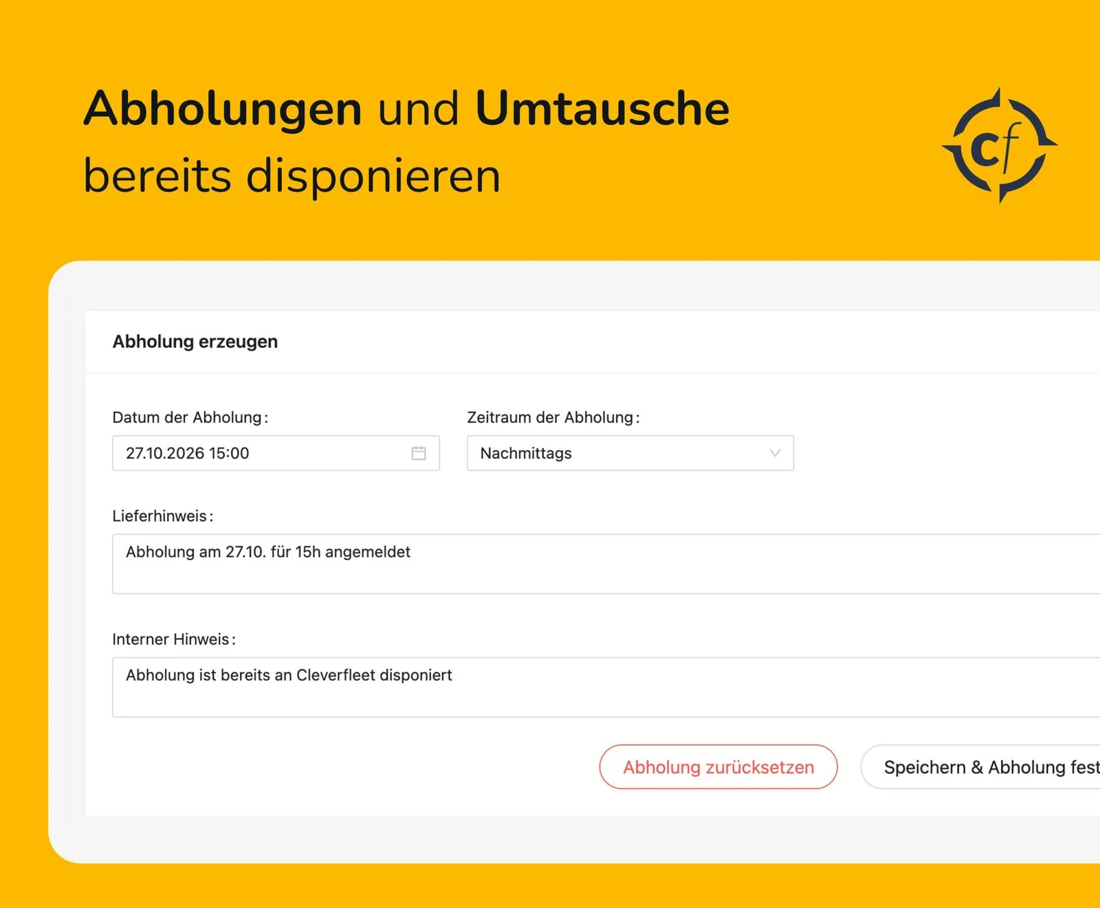 Abholung und Umtausch bereits vor der Anlieferung disponieren
